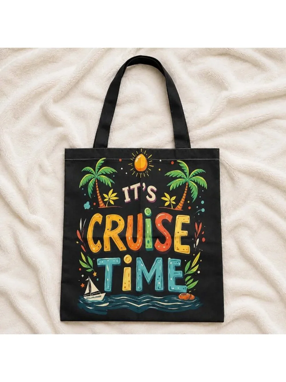 It’s Cruise Time Tote Bag